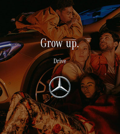 Mercedes Benz Grow Up